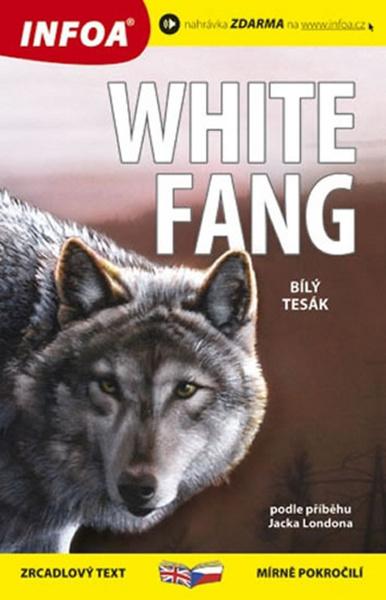 White fang/Bílý tesák - 978-80-7240-801-6