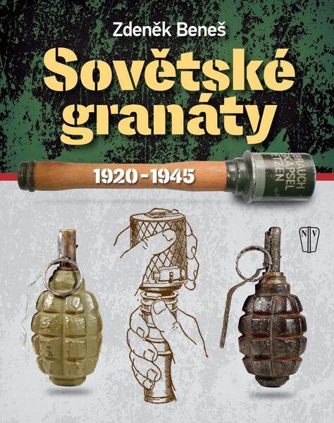 Levně Sovětské granáty 1920-1945