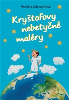 Kryštofovy nebetyčné maléry - 978-80-257-2248-0