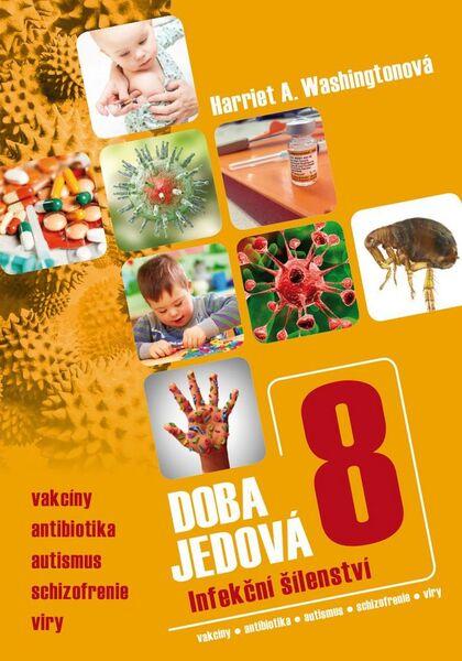 Levně Doba jedová 8