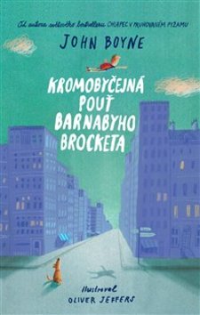 Kromobyčejná pouť Barnabyho Brocketa - 978-80-7529-390-9