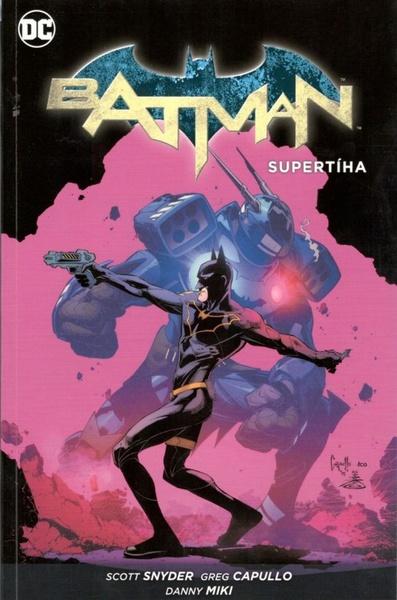 Batman Supertíha - 9788074494758
