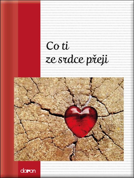 Co ti ze srdce přeji - 978-80-7297-190-9