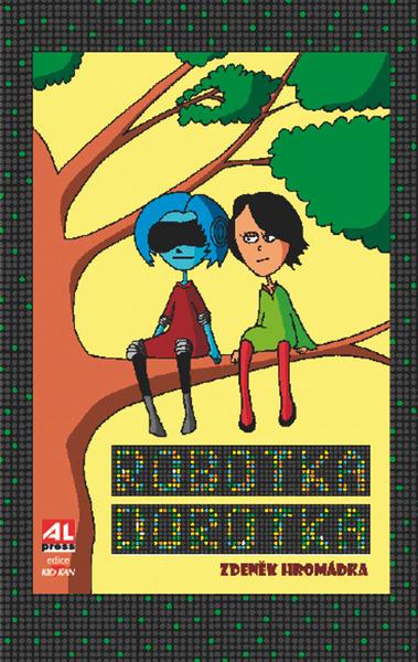 Robotka Dorotka - 978-80-7543-532-3