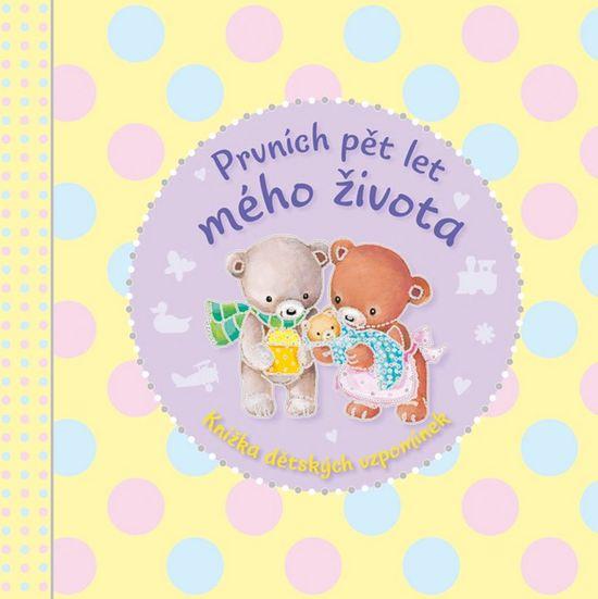Prvních pět let mého života - 978-80-7236-989-8