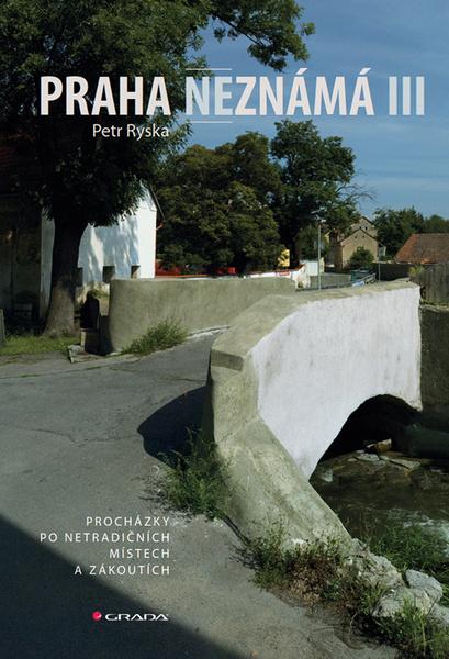 Levně Praha neznámá III