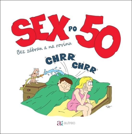 Sex po 50 - 978-80-906845-3-9