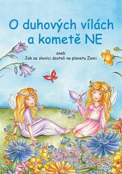 O duhových vílách a kometě NE - 978-80-87126-12-7