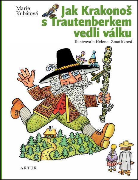 Jak Krakonoš s Trautenberkem vedli válku - 978-80-7483-067-9