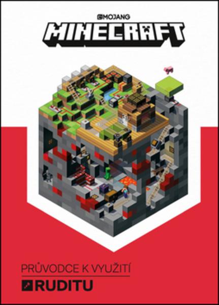Minecraft Průvodce k využití ruditu - 978-80-252-4074-8