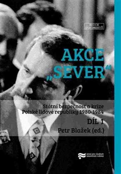 Levně Akce "Sever" 1. + 2. díl