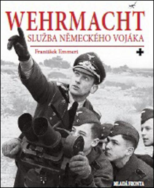 Wehrmacht - 978-80-204-4573-5