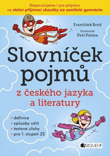Levně Slovníček pojmů z českého jazyka a literatury