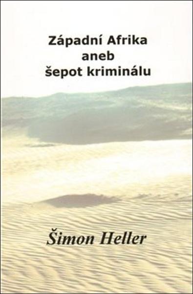 Západní Afrika aneb šepot kriminálu - 978-80-260-0629-9
