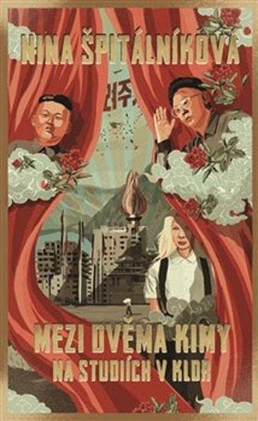 Mezi dvěma Kimy - 978-80-7422-526-0