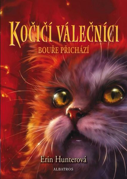 Kočičí válečníci Bouře přichází - 978-80-00-04822-2