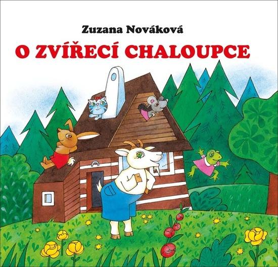 Levně O zvířecí chaloupce