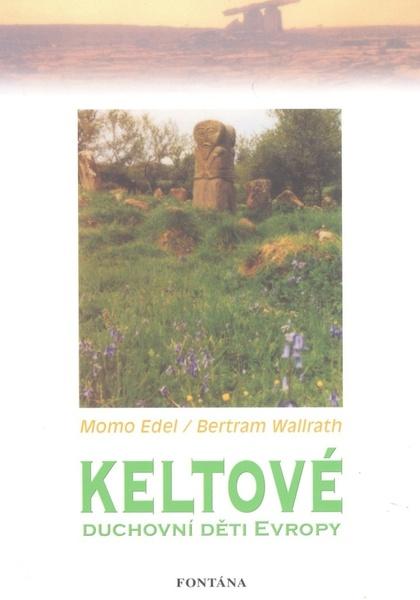 Keltové - 978-80-7336-524-0