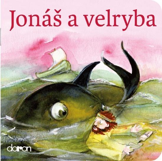 Jonáš a velryba - 978-80-7297-163-3