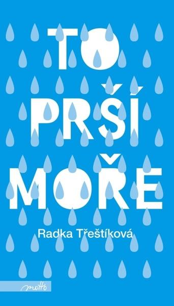 To prší moře - 978-80-267-1006-6