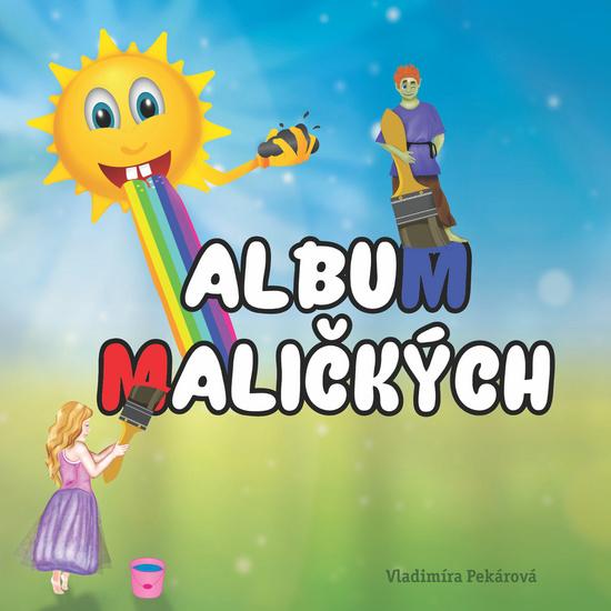 Levně Album maličkých