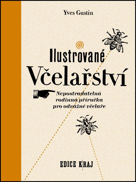 Levně Ilustrované včelařství