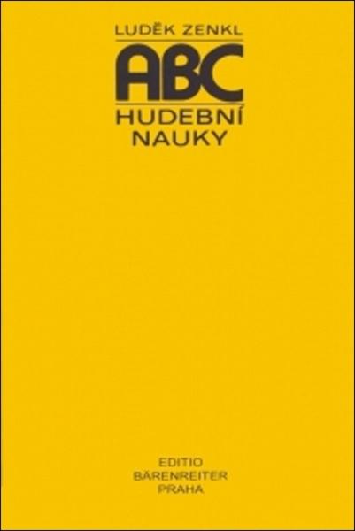 Levně ABC hudební nauky - Zenkl Luděk