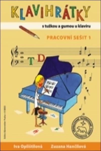 Levně Klavihrátky - s tužkou a gumou u klavíru - pracovní sešit 1