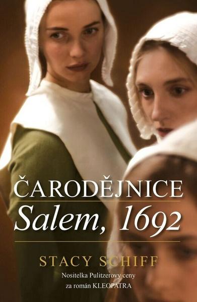 Čarodějnice Salem, 1692 - 978-80-7390-462-3