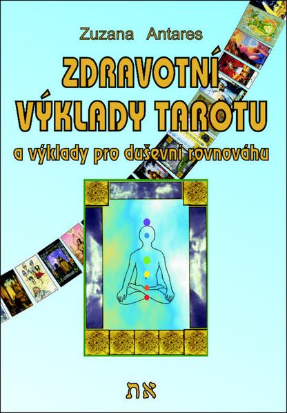 Zdravotní výklady tarotu - 978-80-86954-25-7