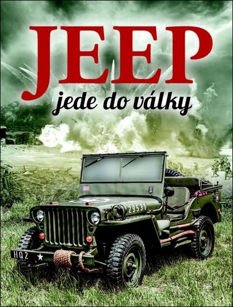 Levně Jeep jede do války