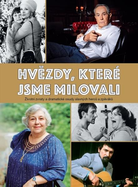 Hvězdy, které jsme milovali - 978-80-88207-11-5