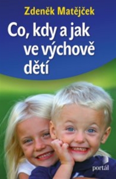 Co, kdy a jak ve výchově dětí - 978-80-262-0519-7
