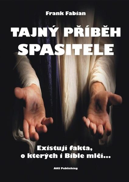 Tajný příběh Spasitele - 978-80-87624-53-1