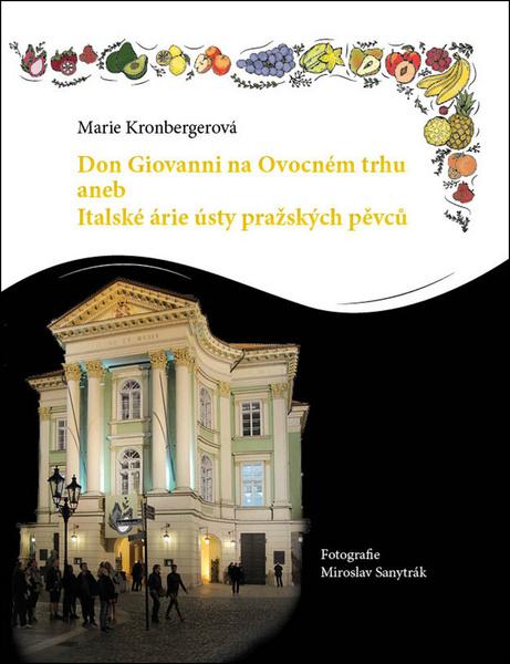 Levně Don Giovanni na Ovocném trhu