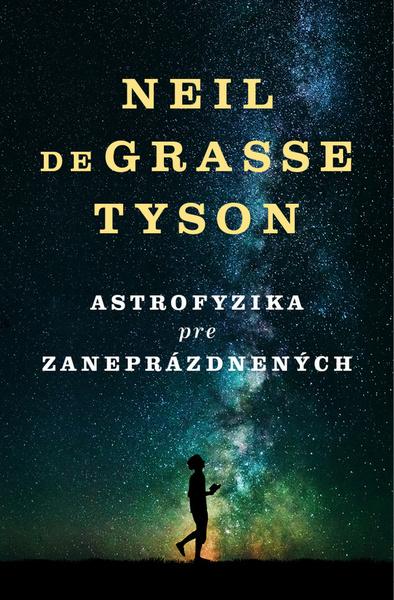 Astrofyzika pre zaneprázdnených - 978-80-222-0901-4