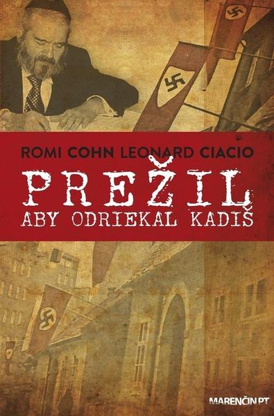 Levně Prežil aby odriekal kadiš