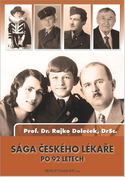 Levně Sága českého lékaře po 92 letech