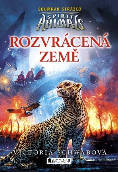 Spirit Animals Rozvrácená země - 978-80-253-3387-7