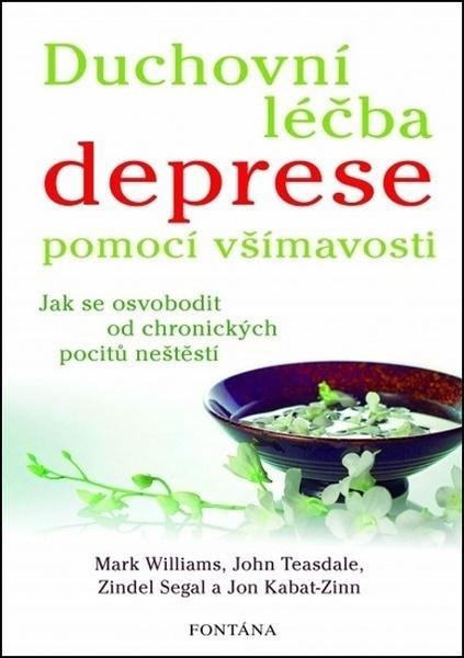 Levně Duchovní léčba deprese pomocí všímavosti