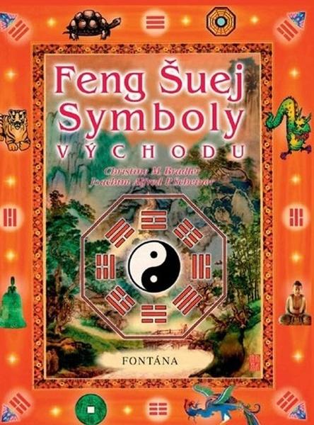 Levně Feng šuej Symboly Východu