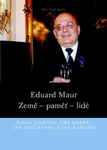 Eduard Maur - 978-80-7422-490-4