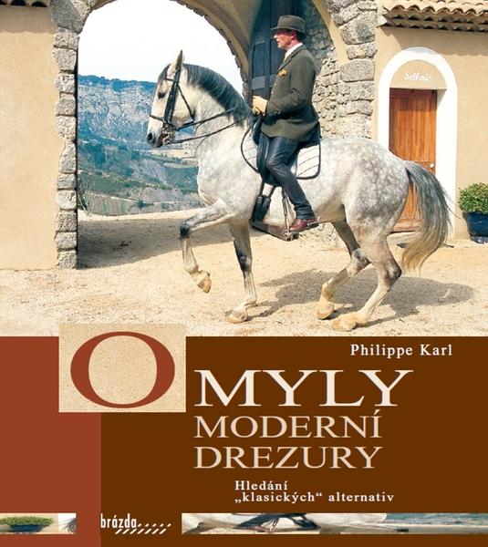 Omyly moderní drezury - 978-80-209-0423-2