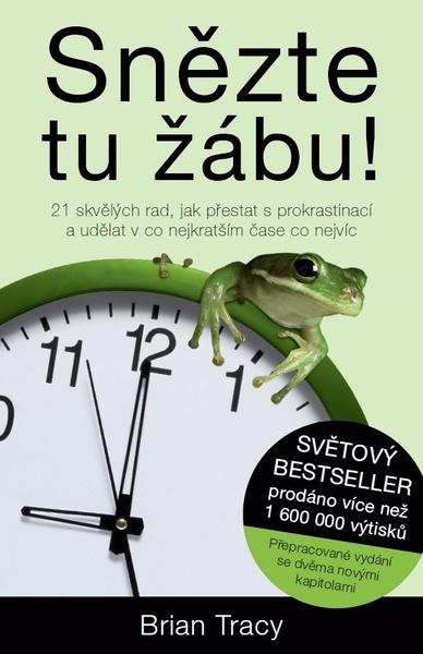 Levně Snězte tu žábu! - Brian Tracy