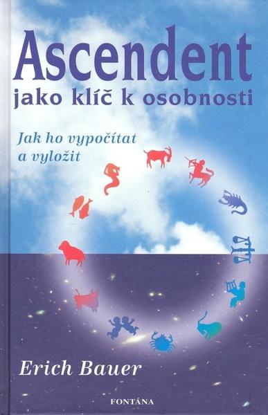 Levně Ascendent jako klíč k osobnosti