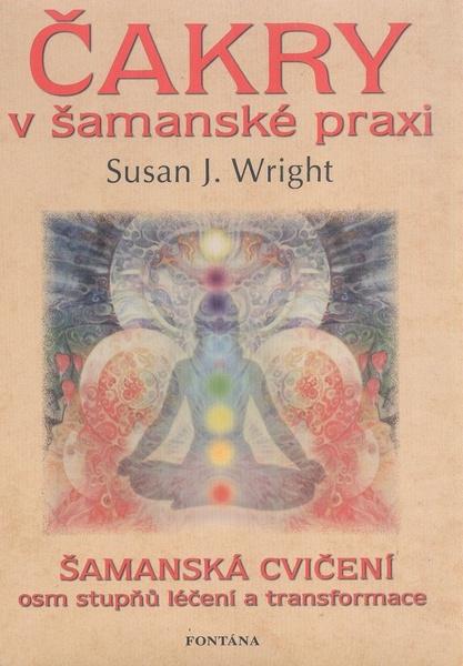 Levně Čakry v šamanské praxi