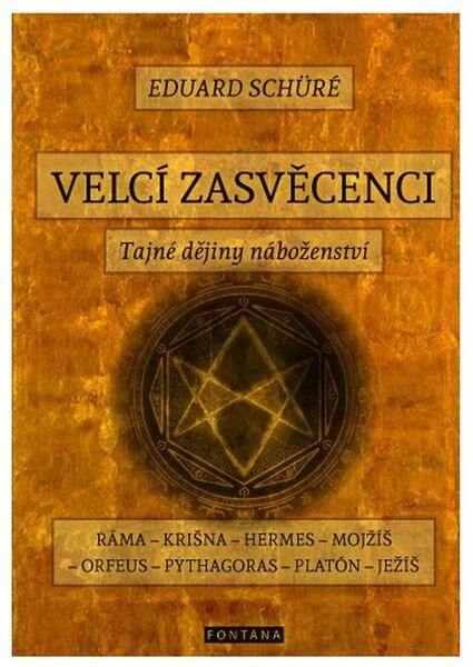 Levně Velcí zasvěcenci