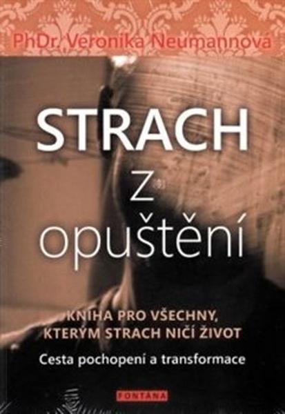 Strach z opuštění - 978-80-7336-892-0