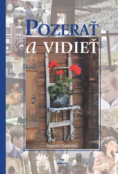 Levně Pozerať a vidieť