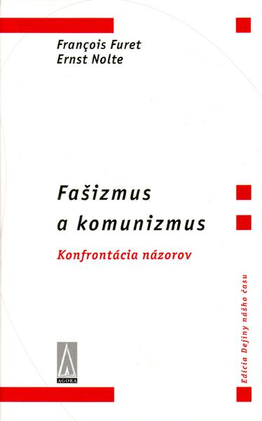 Fašizmus a komunizmus - 80-967210-9-7